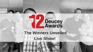 12th Annual Deucey Awards Winner Reveal [upl. by Annaihs]