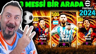 eFootball 2024 PES 2024 3 MESSİ BİRDEN TOP AÇILIMI  eFootball 2024 PAKET AÇILIMI [upl. by Akehsat]