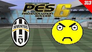 PES 6 Campionato Master 313  Juventus  Pozzo Libera [upl. by Hoeg793]