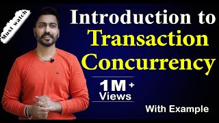 Lec73 Introduction to Transaction Concurrency in HINDI  Database Management System [upl. by Jermyn]