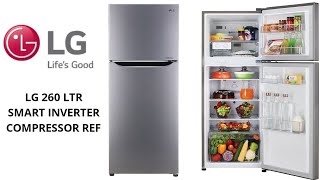 LG Ref 260 LTR  LG Smart Inverter Compressor Refrigerator  LG Smart 260 LTR Double Door Fridge [upl. by Abdu]