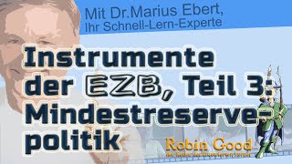 Instrumente der EZB ● Teil 3 Mindestreservepolitik [upl. by Kinghorn850]