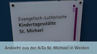 Evangelische Andacht zum Martinstag aus der Kindertagesstätte St Michael in Weiden [upl. by Landes]