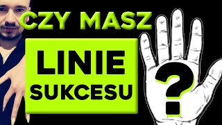 Linie które skazują na sukces Czy masz linie sukcesu [upl. by Ashmead721]