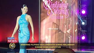 BINIBINING PILIPINAS 2024 PRELIMINARY EVENING GOWN COMPETITION [upl. by Areht525]