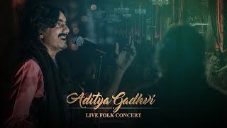 Aditya Gadhvi Live Folk Concert  Kaljug No Kanaiyo amp Ghammar Ghammarmusic gujaratisong [upl. by Auguste406]