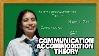 COMMUNICATION ACCOMMODATION THEORY HOWARD GILES  Tagalog [upl. by Hna]