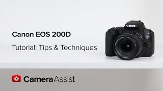 Canon EOS 200D Tutorial  Tips and Techniques [upl. by Atnicaj]