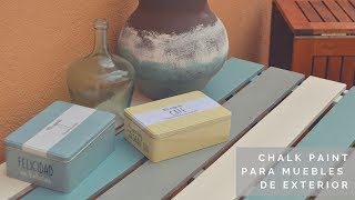 Tutorial como pintar con chalk paint de exterior [upl. by Kingsly974]