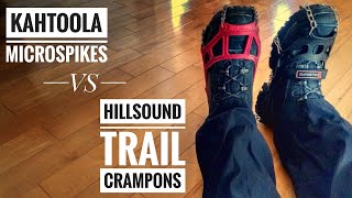 Hillsound Trail Crampons vs Kahtoola MicroSpikes [upl. by Iddo]