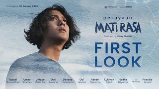 Perayaan Mati Rasa  Official First Look Video [upl. by Aneehc289]