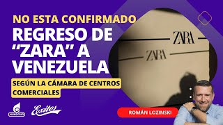 Cámara de Centros Comerciales asegura que el regreso de quotZaraquot a Venezuela no está confirmado [upl. by Gnuoy390]