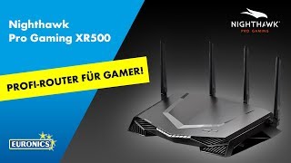 Nighthawk Pro Gaming XR500  Der perfekte Router für Gamer [upl. by Evalyn]