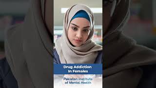 Drug Addiction in Females A Growing Concern  Dr Filza Bashir [upl. by Paule]