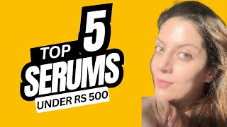 Top 5 serums for pigmentation amp two toned skin under Rs 500  Nipun Kapur [upl. by Edson]