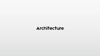 How to pronounce Architecture [upl. by Akemet]