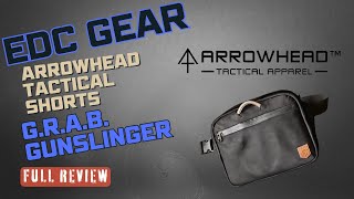 EDC Gear Review  GRAB Gunslinger and Arrowhead Tactical Carrier Shorts [upl. by Kcirdnek]