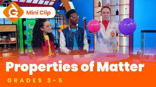 Properties of Matter for Kids  Science Lesson for Grades 35  MiniClip [upl. by Nyltyak398]