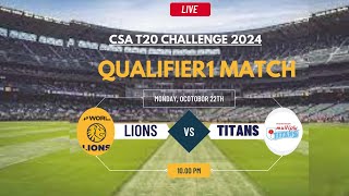 DP World Lions vs Titans T20 Match Live CSA T20 Challenge 202425 [upl. by Adnyc]