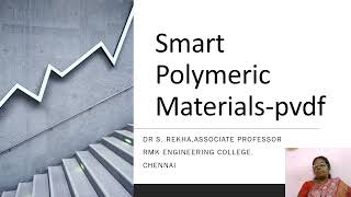 Smart Polymeric Materials pvdf [upl. by Ramraj]