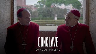 CONCLAVE  Official Trailer 2 HD  Only In Theaters October 25 [upl. by Ettevroc]