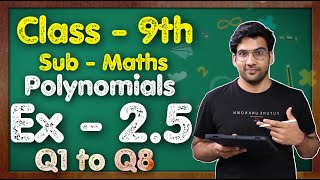 Class 9 Maths Ex 25 Q1 to Q8  Chapter 2 Polynomials  NCERT  MKR [upl. by Ahsiram225]