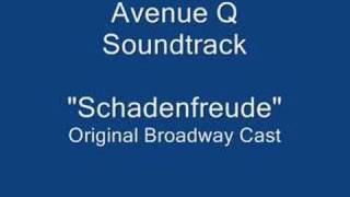 Avenue Q Schadenfreude [upl. by Slrahc]