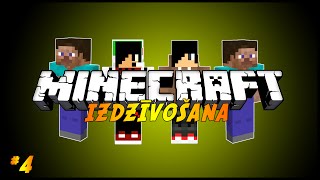 Minecraft Izdzīvošana Nr 4  latviski [upl. by Hcone489]