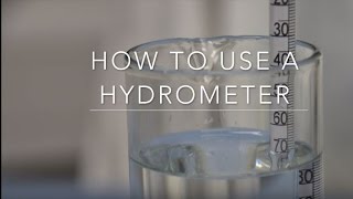 How to use a Hydrometer [upl. by Eiramadnil552]