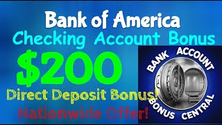 Bank of America 200 Checking Account Bonus Nationwide OFFER [upl. by Adalbert548]