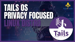 Tails OS  Protecting Your Privacy and Anonymity with Torbased Security [upl. by Osicnarf]