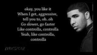 Drake Controlla Lyrics [upl. by Erdnaet]