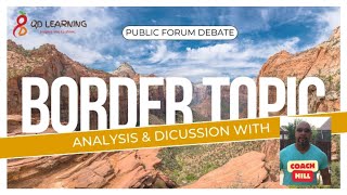 Sept  Oct Public Forum Debate Topic Analysis Expansion of Border Surveillance [upl. by Kobylak]