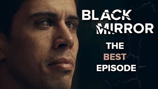 The Best Black Mirror Episode [upl. by Nata]