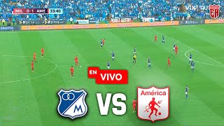 👹🔴 EN VIVO Millonarios vs América de Cali  FECHA 2 CUADRANGULARES LIGA BETPLAY [upl. by Edwards155]