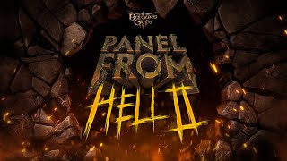 Baldurs Gate 3  Patch 4 LIVE Reveal at the Panel From Hell 2 VOD [upl. by Kcirederf]