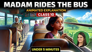 Madam Rides the Bus Animated Class 10 One Shot  English First Flight Animation  By Nidhi Mam [upl. by Moira]