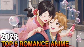 Top 6 Best Romance Anime Of 2023 Hindi You Must Watch Before You Die [upl. by Hewet518]