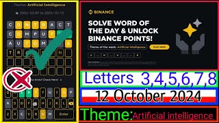 Binance Word of the Day Answer Today 12 October 2024 8 Letter Binance Word of the Day Answer [upl. by Lavery]