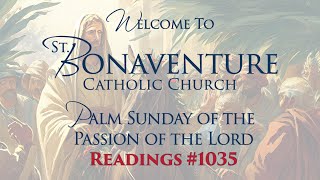 St Bonaventure Church  Palm Sunday of the Passion of the Lord 900 AM [upl. by Lauber]