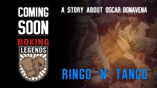 OSCAR BONAVENA 🇦🇷 RINGO N TANGO  TRAILER [upl. by Gizela75]