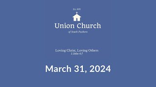 Union Church Service 33124 [upl. by Anivad]