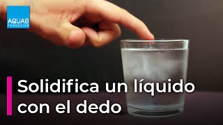 SOLIDIFICA un LÍQUIDO con tu dedo  Experimentos [upl. by Anaujal]