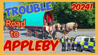 Trouble on the Road to Appleby Horse Fair 2024 [upl. by Auric]