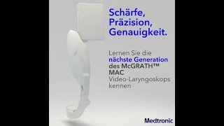 Das neue McGrath™ MAC VideoLaryngoskop [upl. by Ilenna]