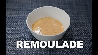 Easy Remoulade Sauce Recipe [upl. by Neelyad]