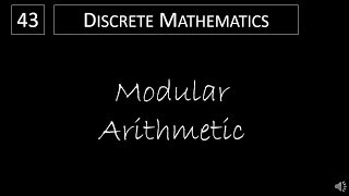 Discrete Math  412 Modular Arithmetic [upl. by Jordison258]