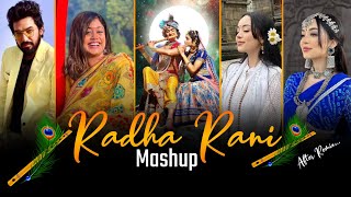 Radha Rani Bhajan Mashup  Radha Krishna Mashup 2023  Lofi Mix After Remix [upl. by Bollen]