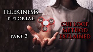 Telekinesis Tutorial  Chi Loop Method Revealed [upl. by Ytomit]