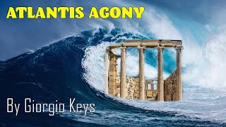 ATLANTIS AGONY Tema Musical de la Obra MEMORIES OF ATLANTIS de Giorgio Keys Grabado en México [upl. by Amari476]